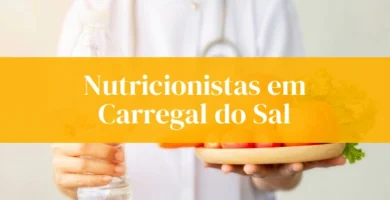 Nutricionistas disponíveis em Carregal do Sal
