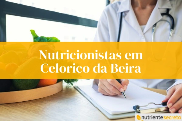 Nutricionistas em Celorico da Beira