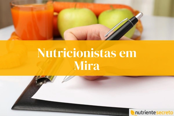 Nutricionistas em Mira, consulta de nutrição.