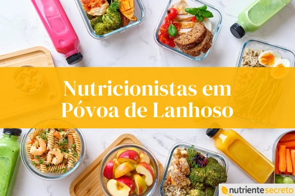 Nutricionistas em Póvoa de Lanhoso, refeições saudáveis.