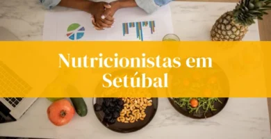 Nutricionistas em Setúbal, comida saudável e gráficos de dieta.