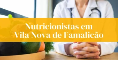 Nutricionistas em Vila Nova de Famalicão