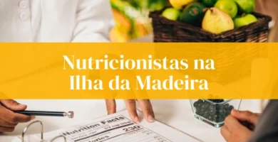 Nutricionistas na Ilha da Madeira consulta.